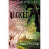 Wicked - Gregory Maguire