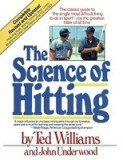 Science of Hitting - Carte de Ted Williams despre Baseball si Tehnici de Lovire, in Engleza