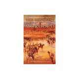 The Conquest of Morocco