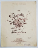 I ere RHAPSODIE HONGROISE POUR LE PIANO par FRANCOIS GAAL , PARTITURA , SFARSITUL SEC. XIX