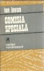 Comisia Speciala Ion Iovan Editura Cartea Romaneasca 1981 Carti Rare Literatura Romana Clasic