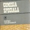 Comisia speciala - Ion Iovan