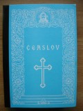 CEASLOV ( CU BINECUVANTAREA PREA FERICITULUI JUSTINIAN ) - 1993
