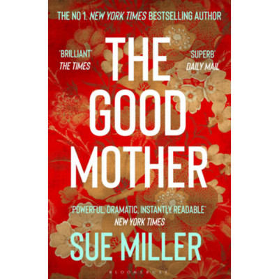 The Good Mother - Sue Miller foto