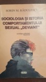 Sociologia si istoria comportamentului sexual deviant Sorin M. Radulescu