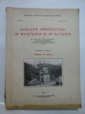 N.Ghika Budesti -Evolutia arhitecturii in Muntenia si in Oltenia -volumul 3 foto