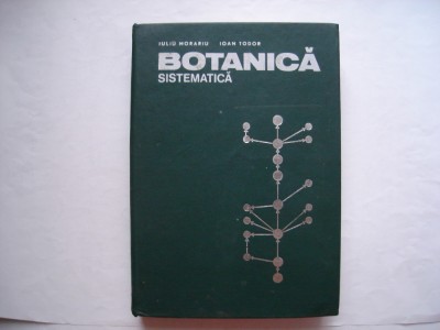 Botanica sistematica - Iuliu Morariu, Ioan Todor foto