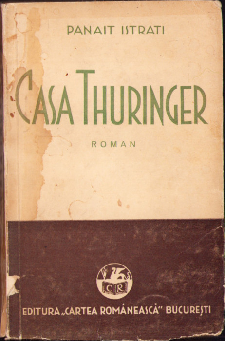 HST C1263 Casa Thuringer 1933 Panait Istrati ediția I