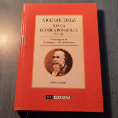 Nicolae Iorga Noua istorie a romanilor vol. 15 Gh. Buzatu cu autograf