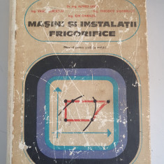 MASINI SI INSTALATII FRIGORIF Manual pt scolile maistri- Savu, Bercescu - 1974