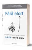 Fara efort - Greg McKeown - Act si Politon