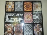 INTRODUCERE IN ARHITECTURA COMPARATA-GH. CURINSCHI VORONA