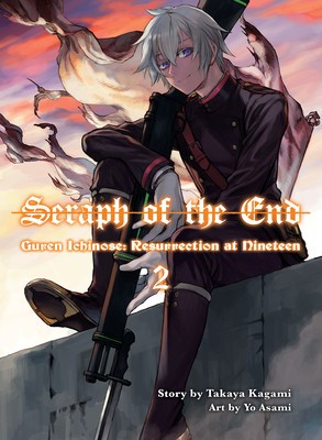 Seraph of the End: Guren Ichinose, Resurrection at Nineteen, Volume 2 foto