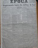 Ziarul Epoca, 28 octombrie 1899; Sangeroasele lupte din Africa de Sud, Macedonia