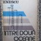 RADU ENESCU - INTRE DOUA OCEANE