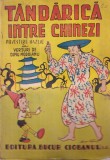 Tandarica intre chinezi. Povestire hazlie in versuri de Dinu Moroianu (1942)