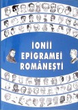 IONII EPIGRAMEI ROMANESTI - CULEGERE ANTOLOGICA-IONEL IACOB BENCEI, NELU VASILE-273928