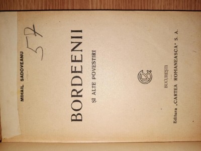 BORDEENII SI ALTE POVESTIRI &amp;ndash; MIHAIL SADOVEANU foto