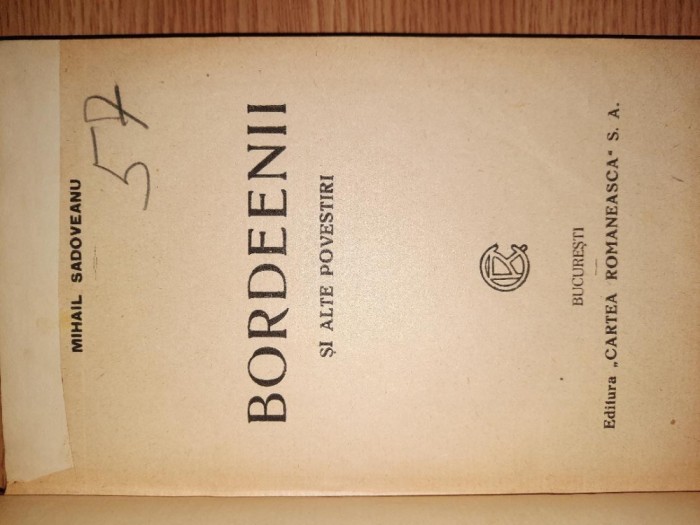 BORDEENII SI ALTE POVESTIRI &ndash; MIHAIL SADOVEANU