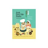 Arab Fairy Tale Feasts: A Literary Cookbook