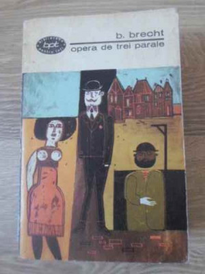 OPERA DE TREI PARALE-B. BRECHT-218941 foto