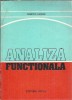 Analiza Functionala Dumitru Gaspar Editura Facla 1981 Carte Studii Psihologie Studii Cultura Generala 310 Pagini