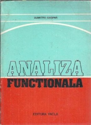 Analiza functionala - Dumitru Gaspar foto