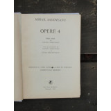 MIHAUL SADOVEANU - OPERE VOL.4