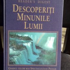 DESCOPERITI MINUNILE LUMII. GHIDUL CELOR MAI SPECTACULOASE PEISAJE