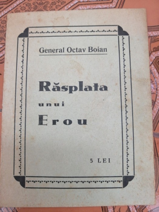 General Octav Boian - Rasplata unui erou, 1936