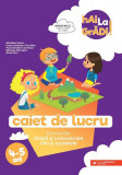 Limbă și comunicare | Om și societate - caiet de lucru pentru 4-5 ani - Paperback - Ioana Andreea Cioc&acirc;lteu, Mădălina Radu, Maria Ricu, Mihaela Măcela, Auxiliare scolare