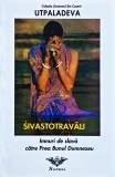 Sivastotravali. Imnuri de slavă către Prea Bunul Dumnezeu - 1998 - Utpaladeva (R347)