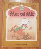 Muc cel mic - Wilhelm Hauff. Ilustratii Kalab Francisc. Ion Creanga 1988