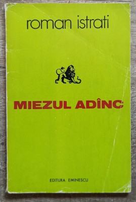 Miezul adanc - Roman Istrati// dedicatie si doua strofe olografe cenzurate foto