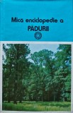 Cumpara ieftin Mica enciclopedie a a padurii - 1982 - Ioan Iancu (AB158)