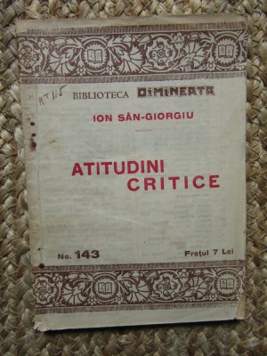 Ion San-Giorgiu - Atitudini critice foto