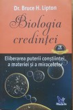 BRUCE H. LIPTON - BIOLOGIA CREDINTEI 2017