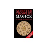Magick in Theory and Practice