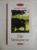 ZILE BIRMANEZE (roman) - George ORWELL