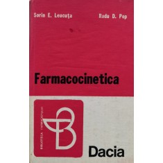 Farmacocinetica - Sorin E. Leucuta Radu D. Pop , F300