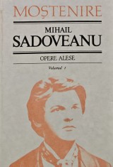 Opere alese (volumul 1) - 1993 - Mihail Sadoveanu (V14)