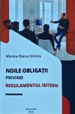 Noile obligații privind regulamentul intern - 2023 - Monica Diana Ghimiș (M278)