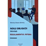 Noile obligații privind regulamentul intern - 2023 - Monica Diana Ghimiș (M278)