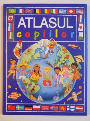 ATLASUL COPIILOR , SUPERVIZAT STIINTIFIC de MIHAI IELENICZ , 2012 foto