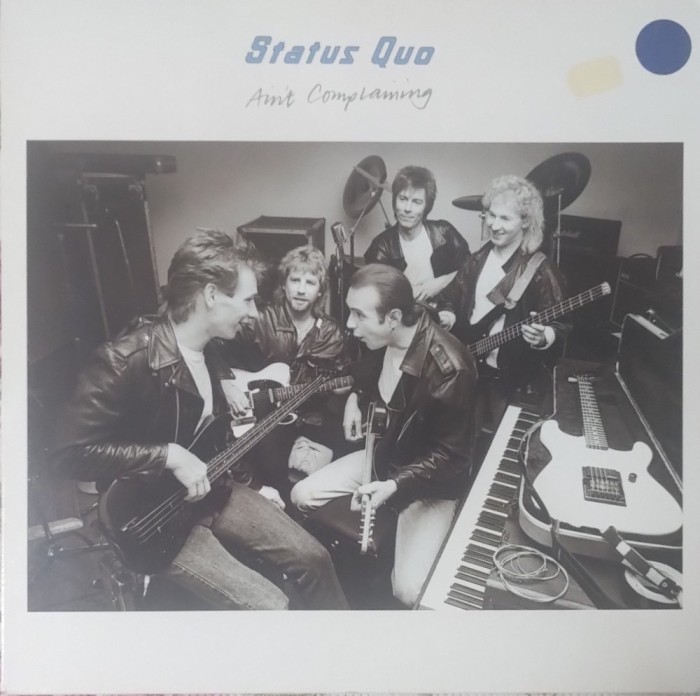 Status Quo &ndash; Ain&#039;t Complaining, LP, UK, 1988, stare excelenta (VG+)