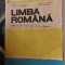 LIMBA ROMANA CLASELE IX SI X- GAGEANU MOIGADREANU POPESCU TABARCEA ANUL 1997