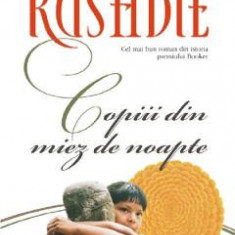 Copiii din miez de noapte - Salman Rushdie