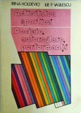 Irina Holdevici, Ilie P. Vasilescu - Activitatea Sportiva: Decizie, Autoreglare, Performanta. Psihologie Sportiva, brosata, 1988, stare buna