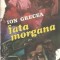 Fata Morgana - Ion Grecea