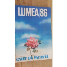 Caiet de vacanta Lumea 1986